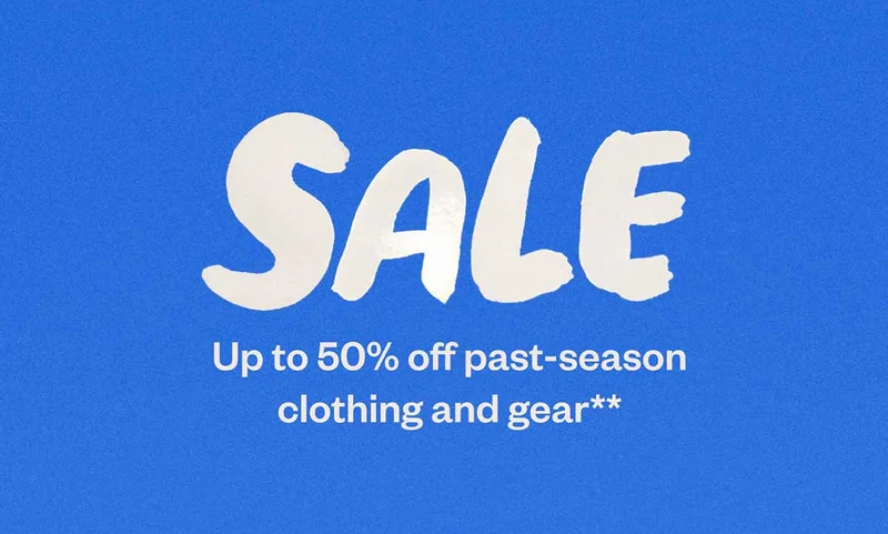 Sale. Up to 50% off past-season clothing and gear.