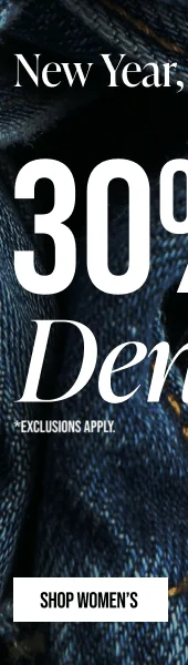 New Year, New Jeans30% off Denim Shop Women's