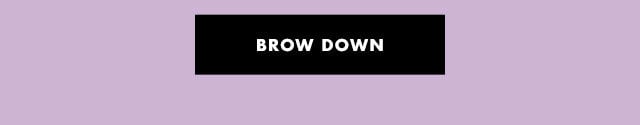 Brow down