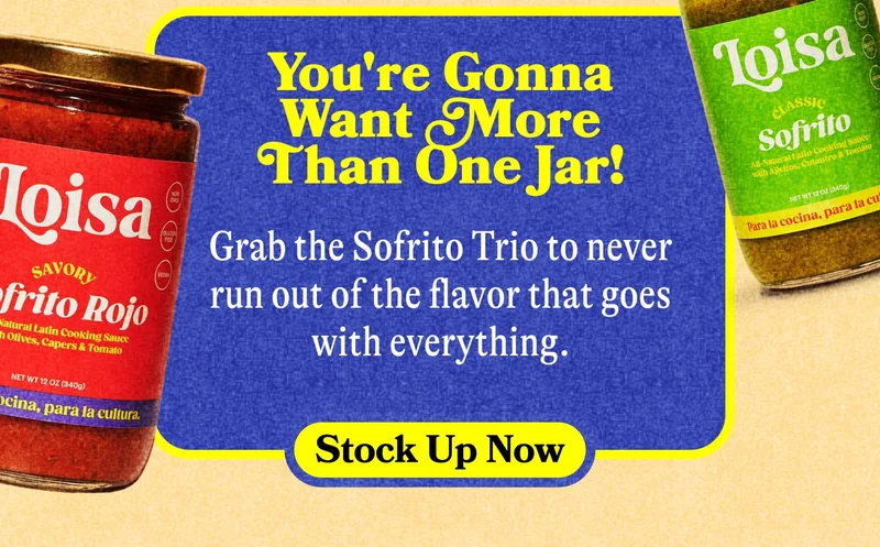 You're Gonna Want More Than One Jar! Grab the Sofrito Trio to never run out of the flavor that goes with everything. STOCK UP NOW
