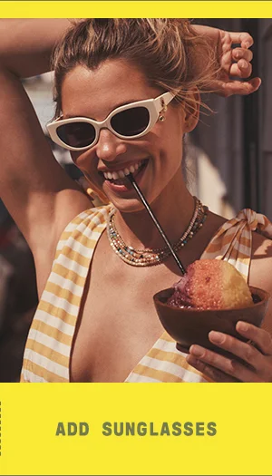 Add Sunglasses