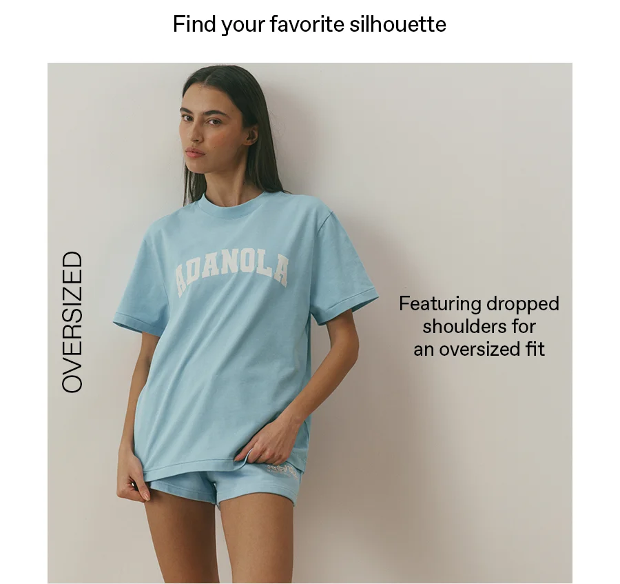 Find your favorite silhouette: Oversized