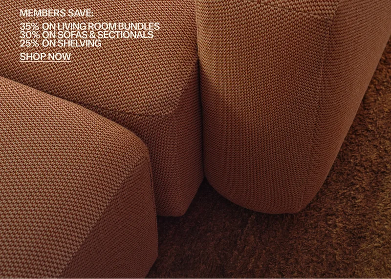 Members save 30% on Sofas & Sectionals