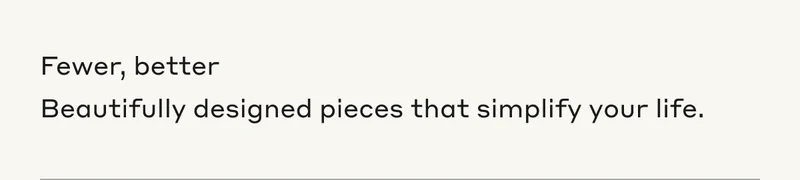 Fewer, Better