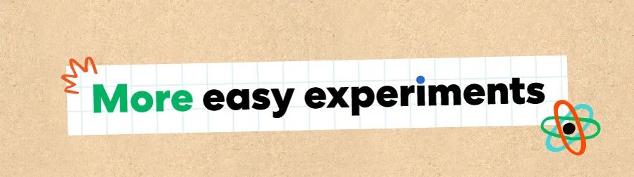 More easy experiments