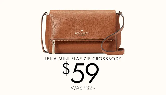 LEILA MINI FLAP ZIP CROSSBODY $59 WAS $329