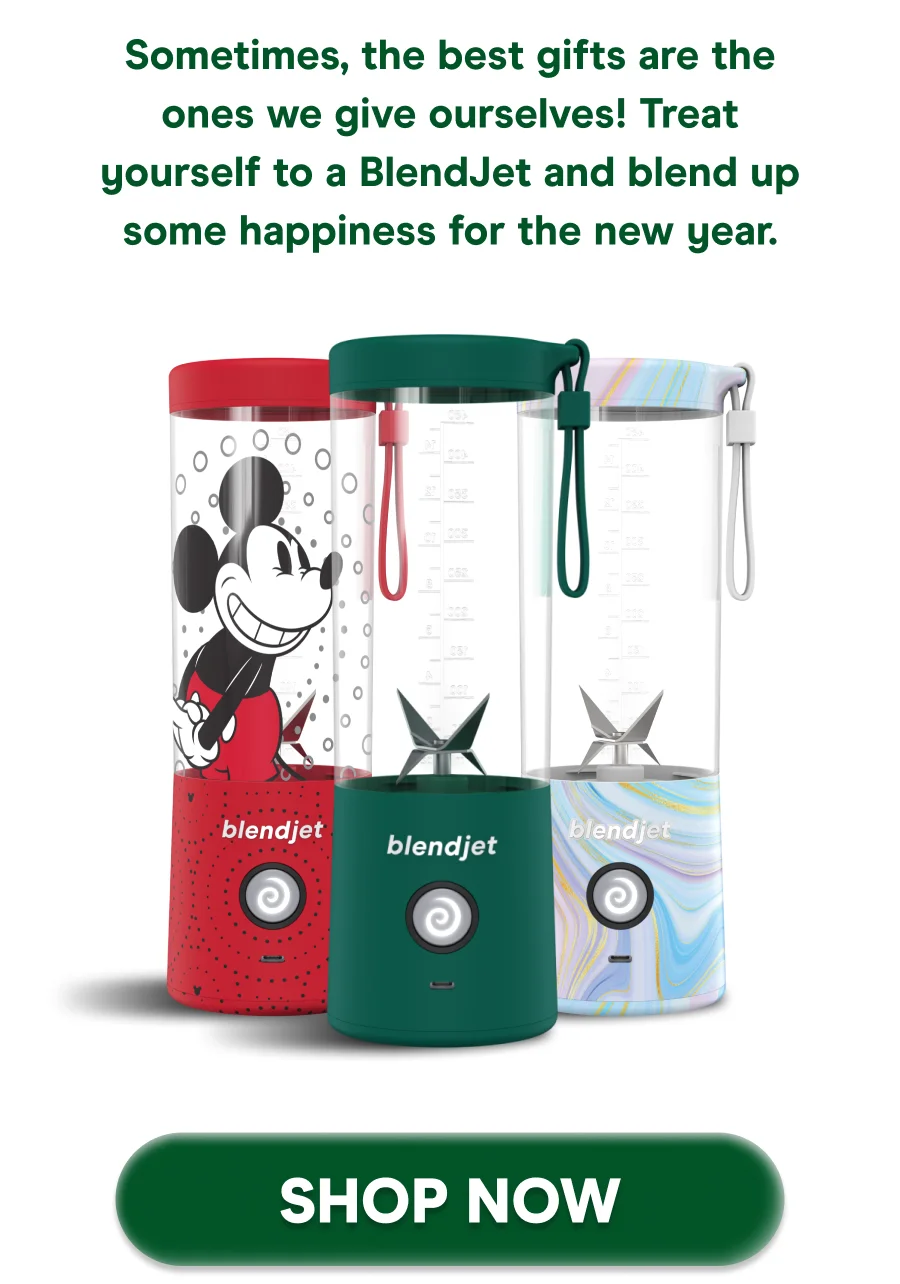 Sometimes, the best gifts are the ones we give ourselves! Treat yourself to a BlendJet and blend up some happiness for the new year.