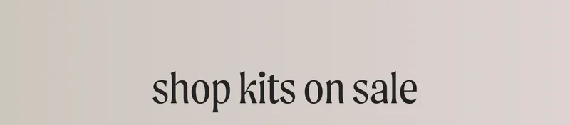 shop kits on sale