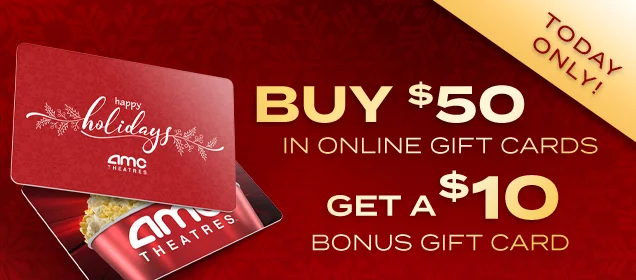TODAY ONLY: BUY $50 IN ONLINE GIFT CARDS GET A $10 BONUS GIFT CARD