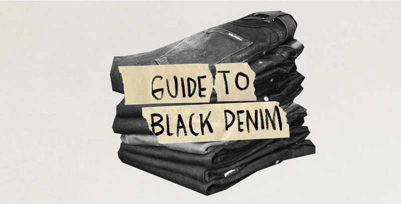 Guide to black denim
