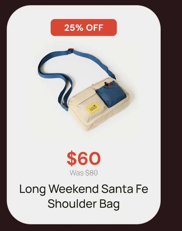 25% Off - $60 Long Weekend Santa Fe Shoulder Bag