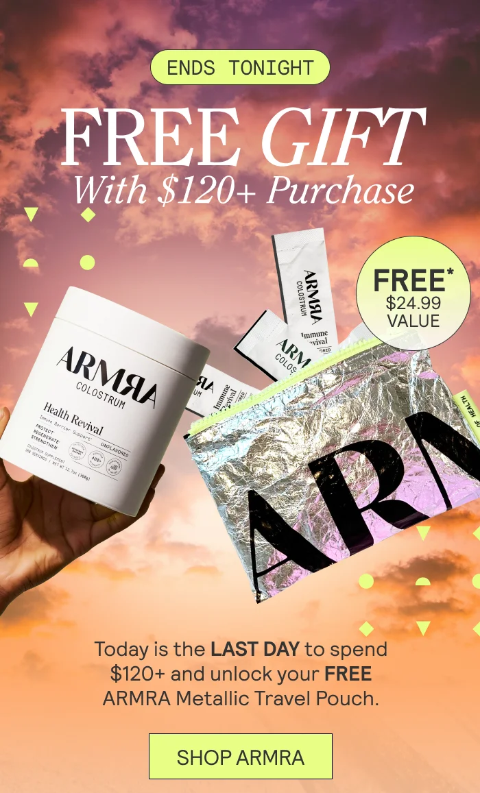 Today is the LAST DAY to spend $120+ and unlock your FREE ARMRA Metallic Travel Pouch.