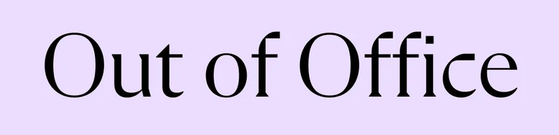 Out of Office