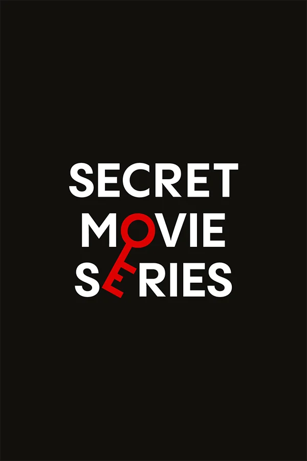 SECRET MOVIE SERIES
