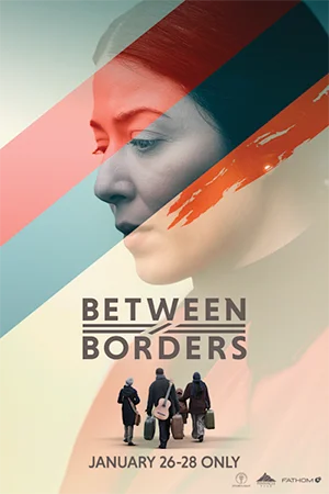 BETWEEN BORDERS