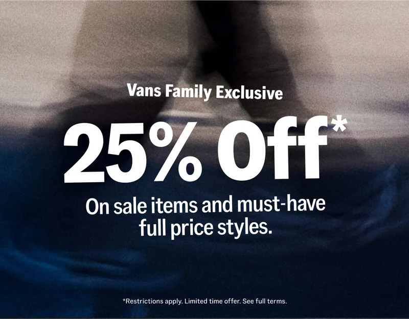 25p Off for Vans Family