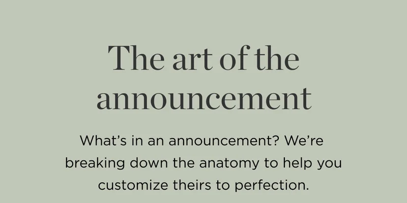 The Art of The Announcement