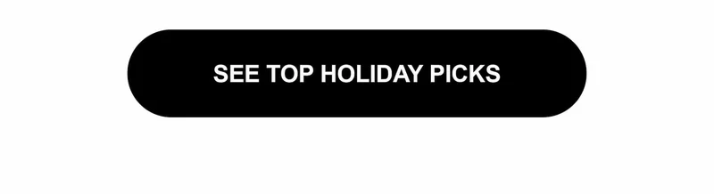 See Top Holiday Picks