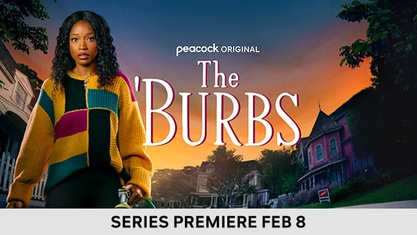 The 'Burbs - Series Premiere Feb 8'