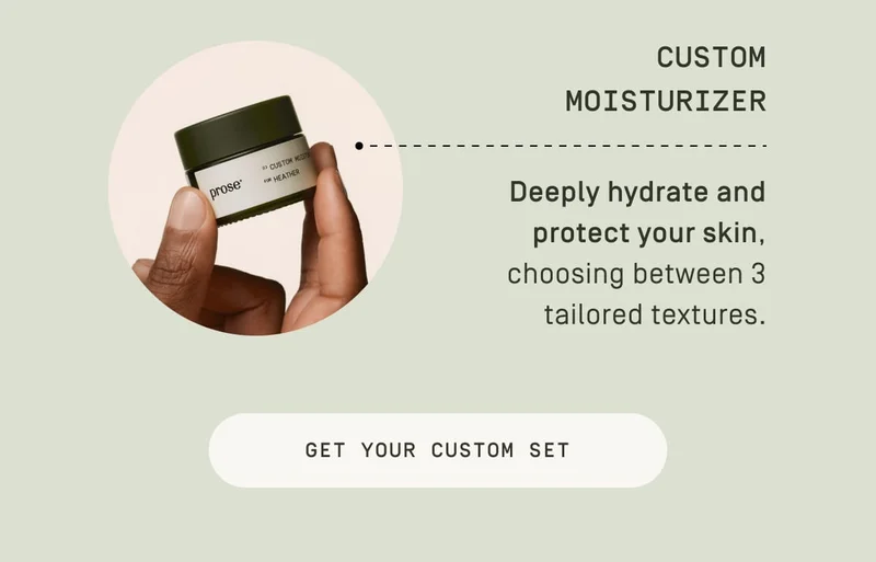 Custom Moisturizer