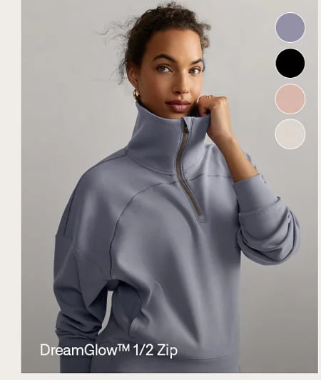 DreamGlow™ 1/2 Zip