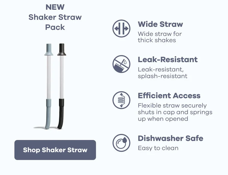 New Shaker Straw Pack. Wide Straw. Leak-Resistant. Efficient Access. Dishwasher safe. | Shop Shaker Straw