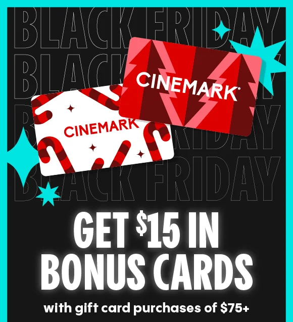 BLACK FRIDAY | GET $15 IN BONUS CARDS with gift card purchases of $75+