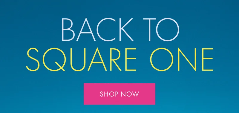 Back to Square One