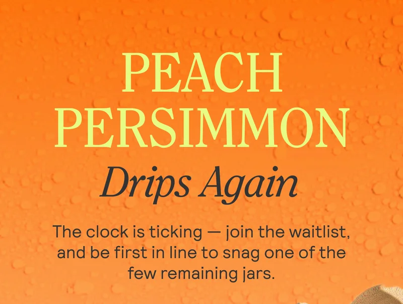 Peach Persimmon Drips Again