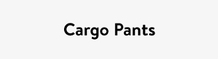 Cargo Pants