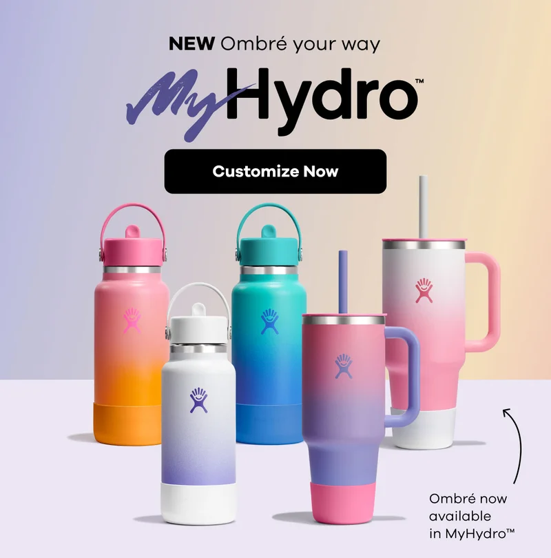 New Ombre your way MyHydro(TM) | Customize Now