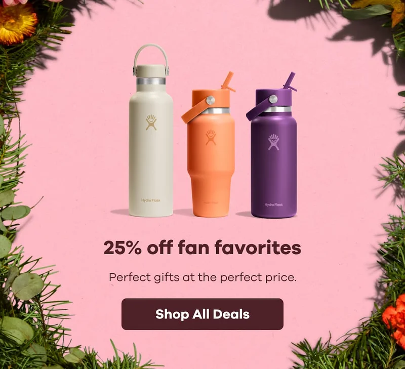 25% off fan favorites. Perfect gifts at the perfect price. | Shop All Deals