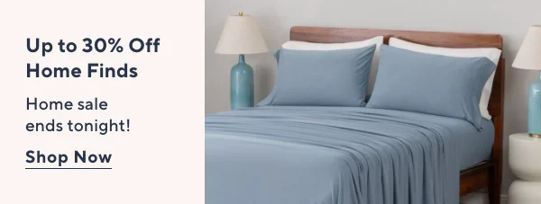 Up to 30% Off Home Finds