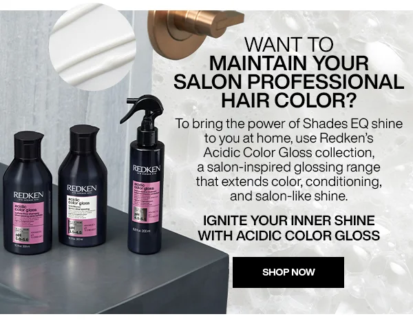 extend glossing service with Acidic Color Gloss