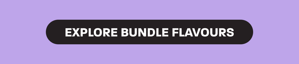explore bundle flavours