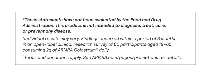Disclaimer: These statements haven’t been evaluated by the FDA. Product not intended to diagnose, treat, cure, or prevent disease. Terms and conditions apply—see ARMRA.com/pages/promotions.