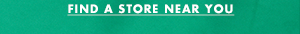 Find a store near you Find a store near you