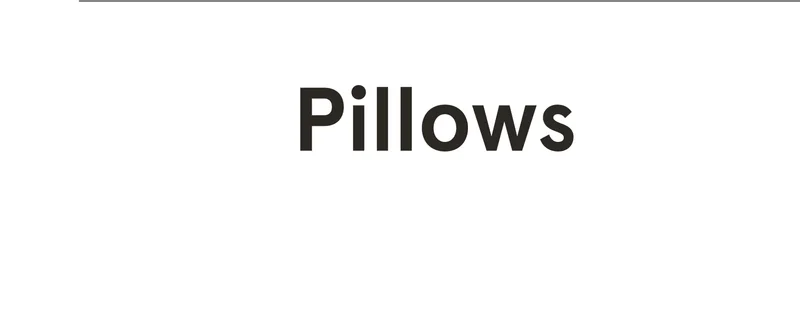 Pillows