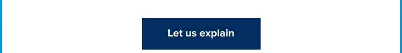 Let us explain Let us explain