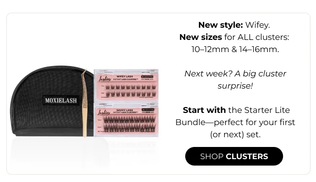 New style: Wifey.  New sizes for ALL clusters:  10–12mm & 14–16mm.   Next week? A big cluster surprise!   Start with the Starter Lite Bundle—perfect for your first (or next) set.