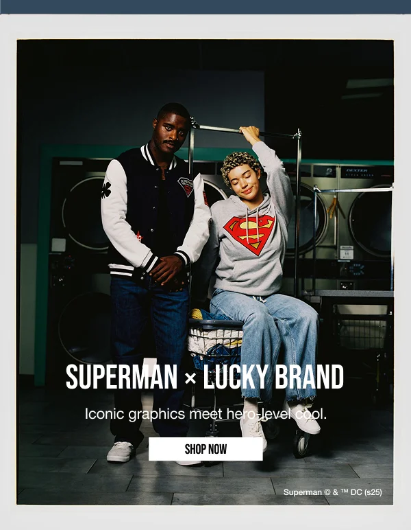 Superman x Lucky Brand Shop Now