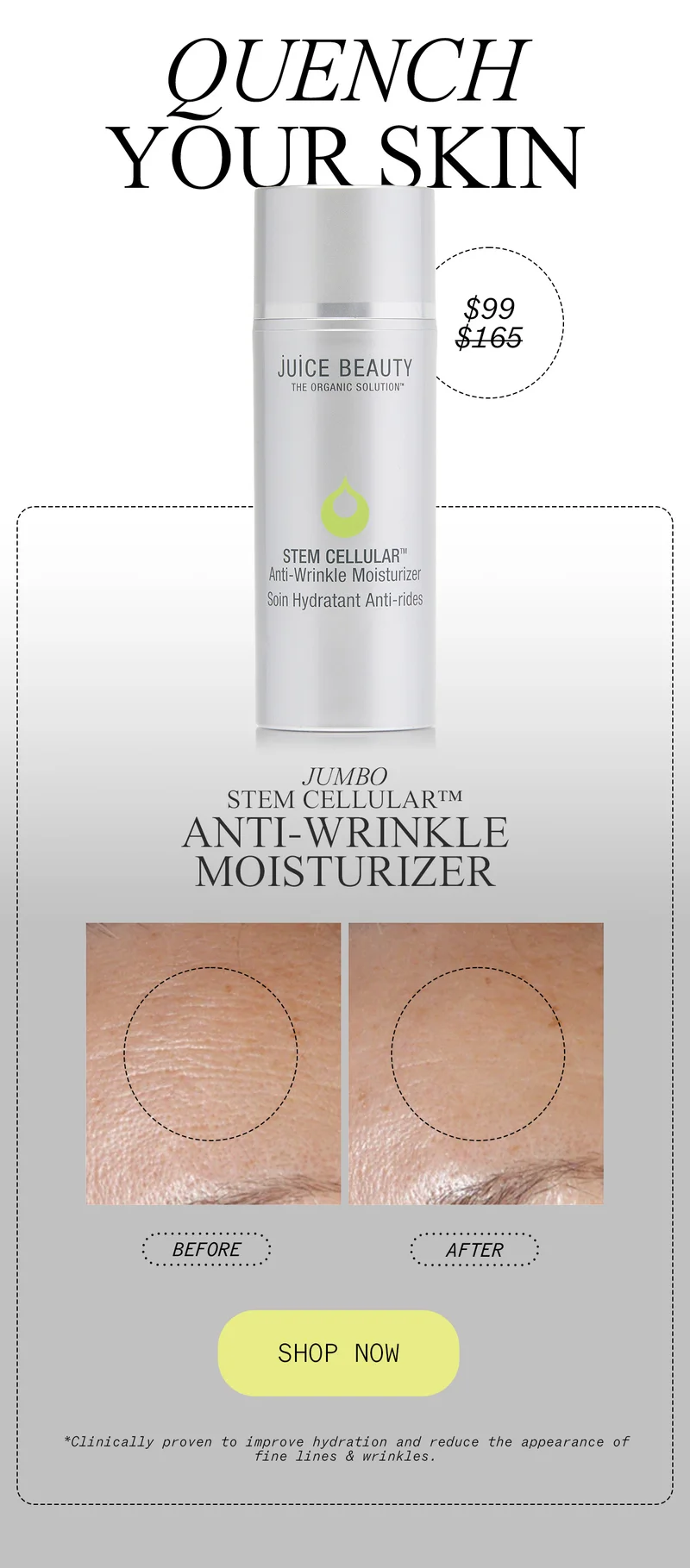 QUENCH YOUR SKIN - Stem Cellular Anti-Wrinkle Moisturizer