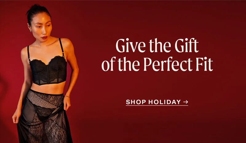 Give the Gift of the Perfect Fit
