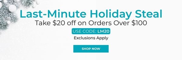 Last-Minute Holiday Steal: Take $20 off on Orders Over $100. Use Code: LM20. Shop Now!