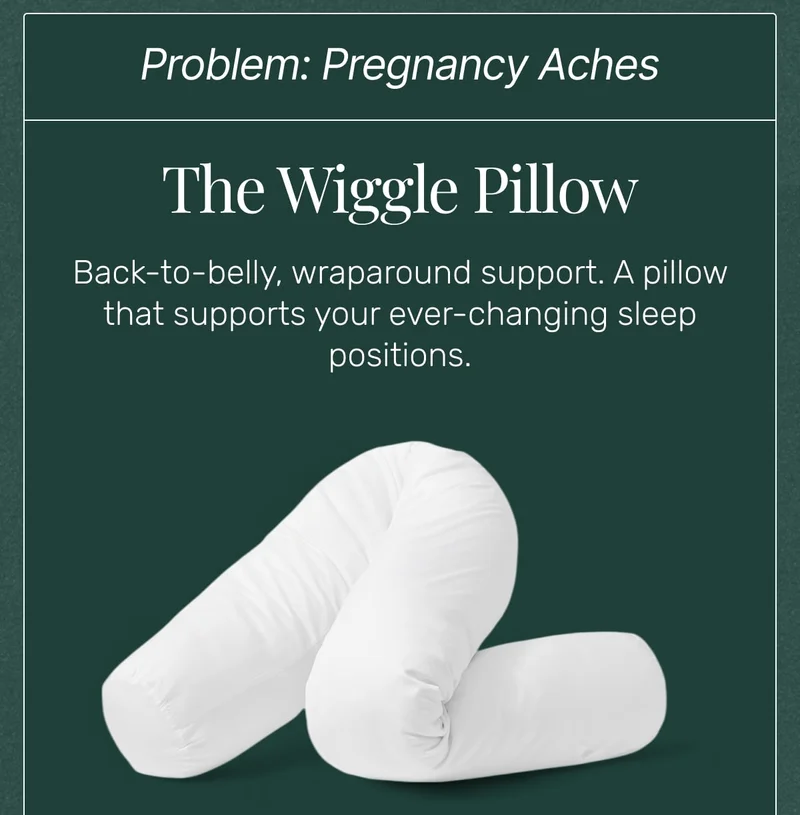 The Wiggle Pillow