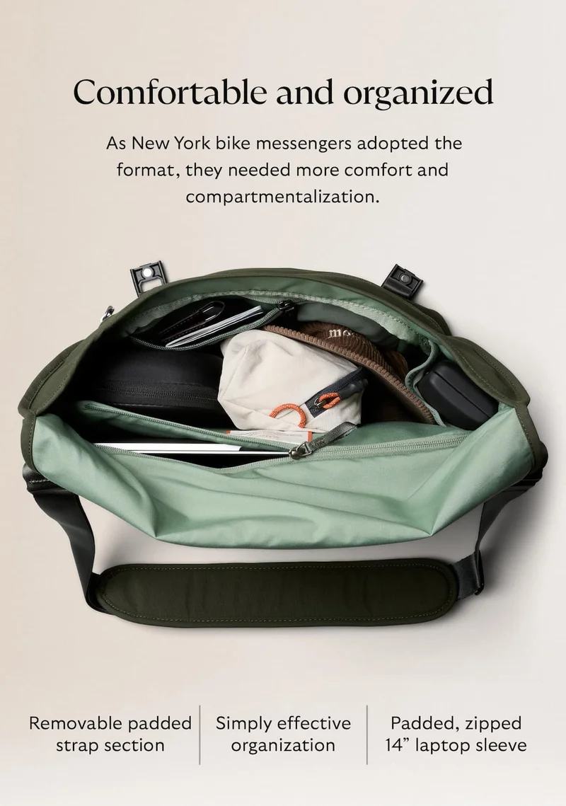 [Header] Comfortable and organized [Blurb] As New York bike messengers adopted the format, they needed more comfort and compartmentalization. Ours features: Removable padded shoulder strap section Front organizer pocket Padded, zipped 14” laptop sleeve