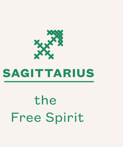 SAGITTARIUS the Free Spirit