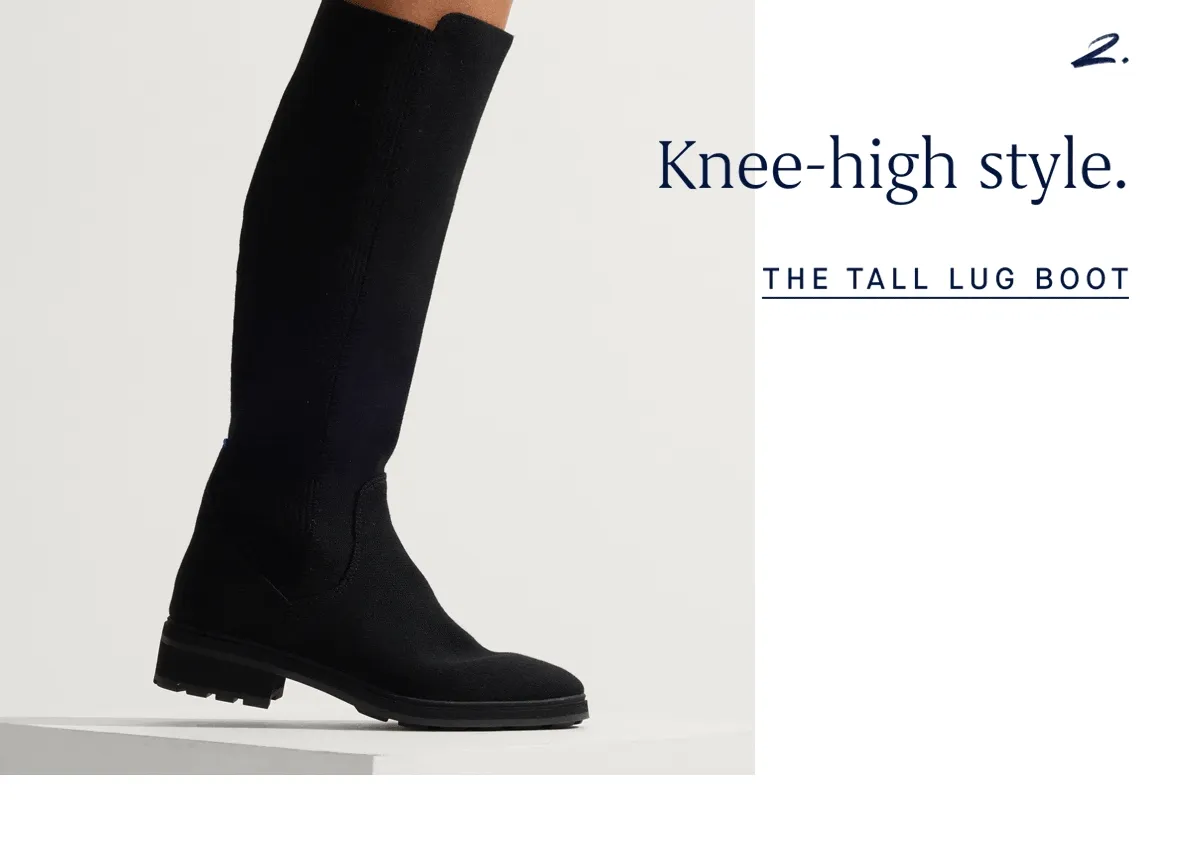 2. Knee-high style. THE TALL LUG BOOT