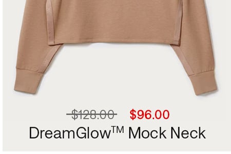 DreamGlow™ Mock Neck