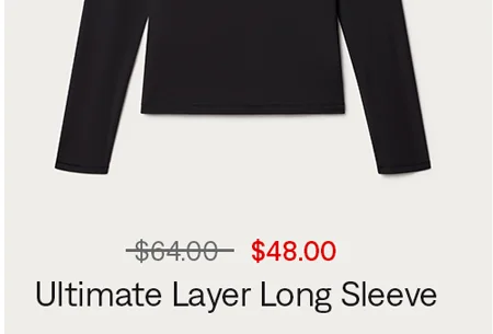 Ultimate Layer Long Sleeve